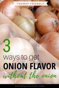 3 Ways to get onion flavor without the onion.